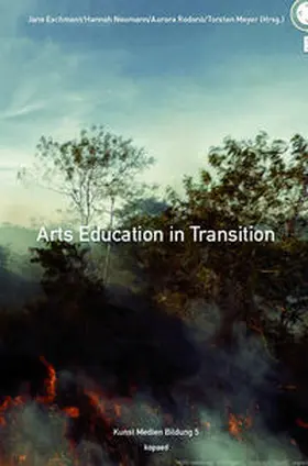 Eschment / Neumann / Rodonò |  Arts Education in Transition | Buch |  Sack Fachmedien