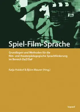 Holdorf / Maurer |  Spiel-Film-Sprache | Buch |  Sack Fachmedien