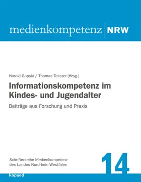 Gapski / Tekster |  Informationskompetenz im Kindes- und Jugendalter | eBook | Sack Fachmedien