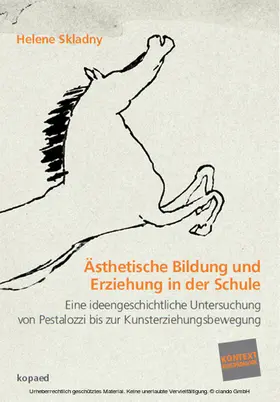 Skladny |  Ästhetische Bildung und Erziehung in der Schule | eBook | Sack Fachmedien