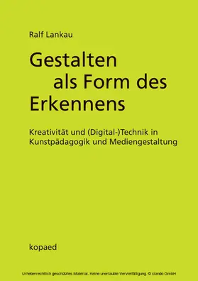 Lankau |  Gestalten als Form des Erkennens | eBook | Sack Fachmedien