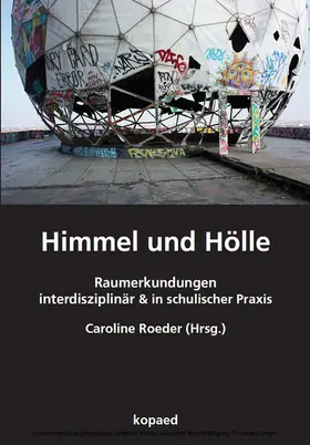 Roeder |  Himmel und Hölle | eBook | Sack Fachmedien