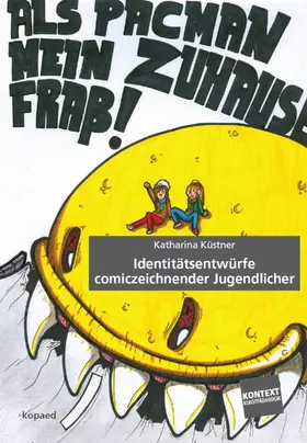 Küstner |  Identitätsentwürfe comiczeichnender Jugendlicher | eBook | Sack Fachmedien