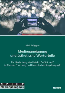 Brüggen |  Medienaneignung und ästhetische Werturteile | eBook | Sack Fachmedien