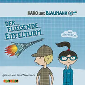 Hilbert | Karo und Blaumann: Der fliegende Eiffelturm | Sonstiges | 978-3-86737-108-7 | sack.de