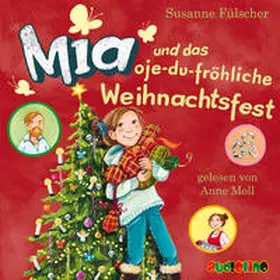Fülscher |  Mia und das oje-du-fröhliche Weihnachtsfest (12) | Sonstiges |  Sack Fachmedien