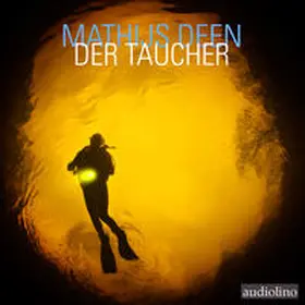 Deen |  Der Taucher | Sonstiges |  Sack Fachmedien