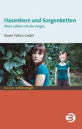 Felten-Leidel | Hasenherz und Sorgenketten | Buch | 978-3-86739-074-3 | sack.de