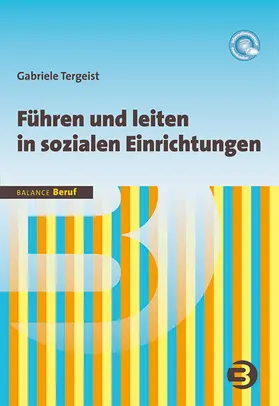 Tergeist |  Führen und leiten in sozialen Einrichtungen | Buch |  Sack Fachmedien