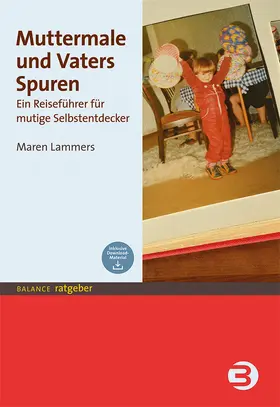 Lammers |  Muttermale und Vaters Spuren | Buch |  Sack Fachmedien