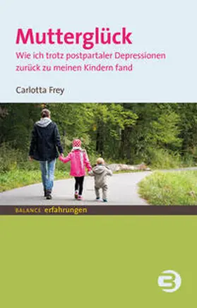 Frey | Mutterglück | Buch | 978-3-86739-214-3 | www2.sack.de