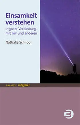 Schnoor | Einsamkeit verstehen | Buch | 978-3-86739-259-4 | www2.sack.de
