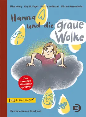 König / Rassenhofer / Hoffmann |  Hanna und die graue Wolke | Buch |  Sack Fachmedien