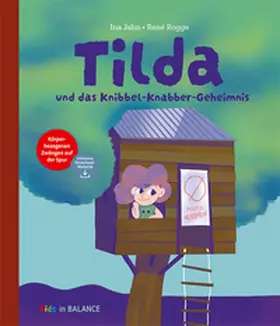 Jahn |  Tilda und das Knibbel-Knabber-Geheimnis | Buch |  Sack Fachmedien