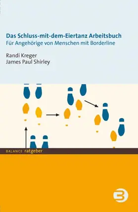 Kreger / Shirley |  Das Schluss-mit-dem-Eiertanz-Arbeitsbuch | eBook | Sack Fachmedien