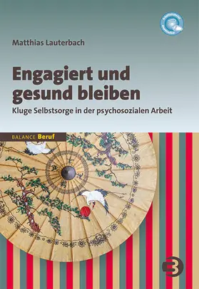 Lauterbach |  Engagiert und gesund bleiben | eBook | Sack Fachmedien