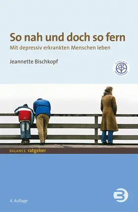 Bischkopf |  So nah und doch so fern | eBook | Sack Fachmedien