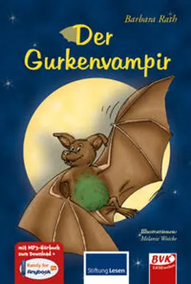 Rath | Der Gurkenvampir | Buch | 978-3-86740-032-9 | sack.de