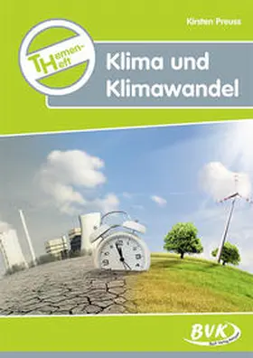 Preuss |  Themenheft Klima und Klimawandel | Loseblattwerk |  Sack Fachmedien