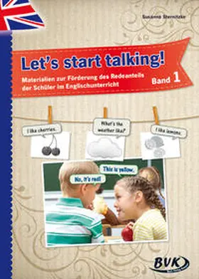 Sternitzke | Let's start talking! Band 1 | Buch | 978-3-86740-463-1 | sack.de