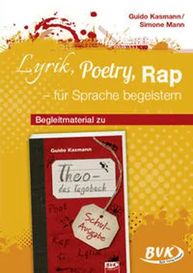 Kasmann / Mann |  Lyrik, Poetry, Rap - für Sprache begeistern | Buch |  Sack Fachmedien