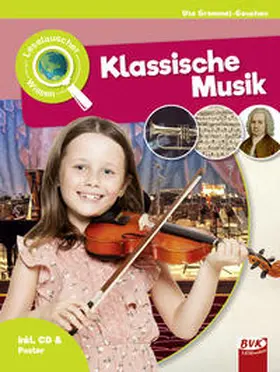 Gremmel-Geuchen / Gieth / Willems-van der Gieth |  Leselauscher Wissen: Klassische Musik  (inkl. CD) | Buch |  Sack Fachmedien