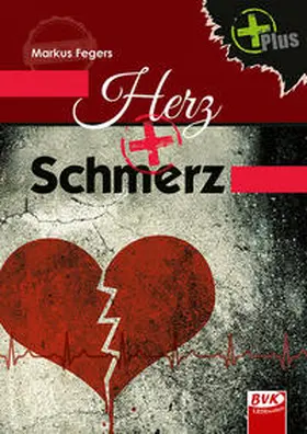 Fegers |  Herz+Schmerz | Buch |  Sack Fachmedien