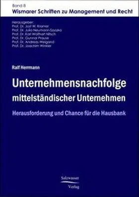 Herrmann / Kramer / Neumann-Szyszka |  Unternehmensnachfolge mittelständischer Unternehmen | Buch |  Sack Fachmedien