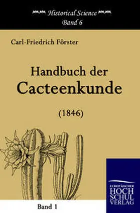 Förster |  Handbuch der Cacteenkunde (1846) | Buch |  Sack Fachmedien