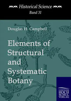 Campbell |  Elements of Structural and Systematic Botany | Buch |  Sack Fachmedien