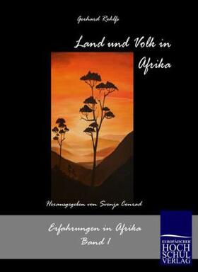 Rohlfs / Conrad |  Land und Volk in Afrika | Buch |  Sack Fachmedien