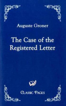 Groner |  The Case of the Registered Letter | Buch |  Sack Fachmedien