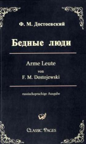 Dostojewski |  Arme Leute/Bednye ljudi | Buch |  Sack Fachmedien