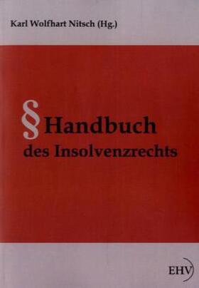 Nitsch |  Handbuch des Insolvenzrechts | Buch |  Sack Fachmedien
