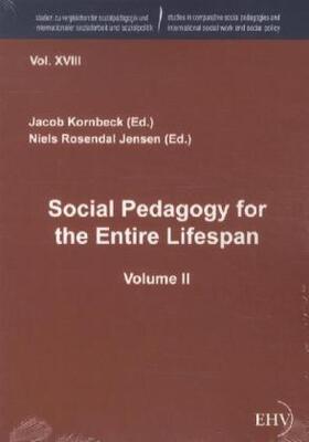 Kornbeck / Rosendal Jensen |  Social Pedagogy for the Entire Lifespan | Buch |  Sack Fachmedien