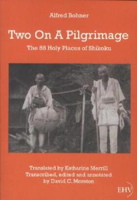 Bohner / Moreton |  Two on a Pilgrimage | Buch |  Sack Fachmedien