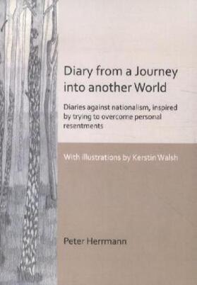 Herrmann |  Diary from a Journey into another World | Buch |  Sack Fachmedien
