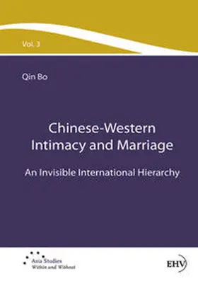 Qin |  Chinese-Western Intimacy and Marriage | Buch |  Sack Fachmedien