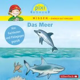 Siegfried / Hoffmann | Pixi Wissen. Das Meer | Sonstiges | 978-3-86742-097-6 | www2.sack.de