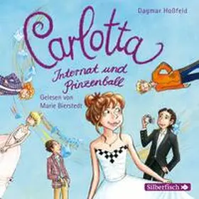Hoßfeld |  Carlotta 4: Carlotta - Internat und Prinzenball | Sonstiges |  Sack Fachmedien