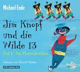 Ende |  Jim Knopf: Jim Knopf und die Wilde 13 - Teil 1: Das Meeresleuchten | Sonstiges |  Sack Fachmedien