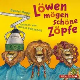 Napp | Löwen mögen schöne Zöpfe | Sonstiges | 978-3-86742-270-3 | www2.sack.de
