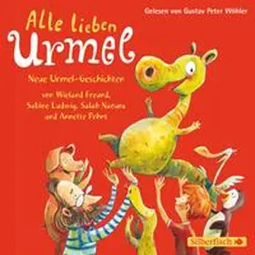 Freund / Pehnt / Naoura |  Alle lieben Urmel | Sonstiges |  Sack Fachmedien