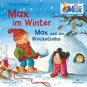 Tielmann |  Mein Freund Max 6: Max im Winter / Max und der Wackelzahn | Sonstiges |  Sack Fachmedien