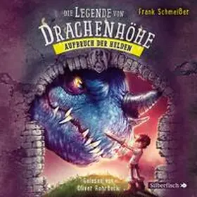 Schmeißer |  Die Legende von Drachenhöhe 2: Aufbruch der Helden | Sonstiges |  Sack Fachmedien