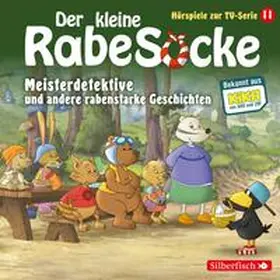 Grübel / Strathmann |  Meisterdetektive, Der Pechvogel, Frau Dachs hat Geburtstag (Der kleine Rabe Socke - Hörspiele zur TV Serie 11) | Sonstiges |  Sack Fachmedien