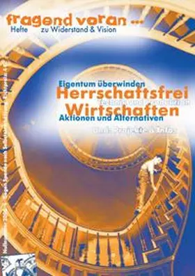 Stiftung FreiRäume / Schlemm |  Herrschaftsfrei wirtschaften | Buch |  Sack Fachmedien
