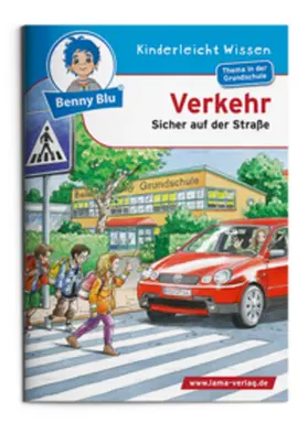 Gorgas |  Benny Blu - Verkehr - Sicher auf der Straße | Buch |  Sack Fachmedien