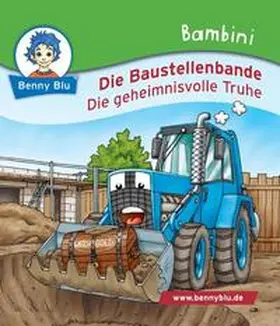 Neumann |  Bambini Die Baustellenbande. Die geheimnisvolle Truhe | Buch |  Sack Fachmedien