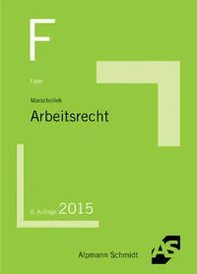 Marschollek |  Fälle Arbeitsrecht | Buch |  Sack Fachmedien